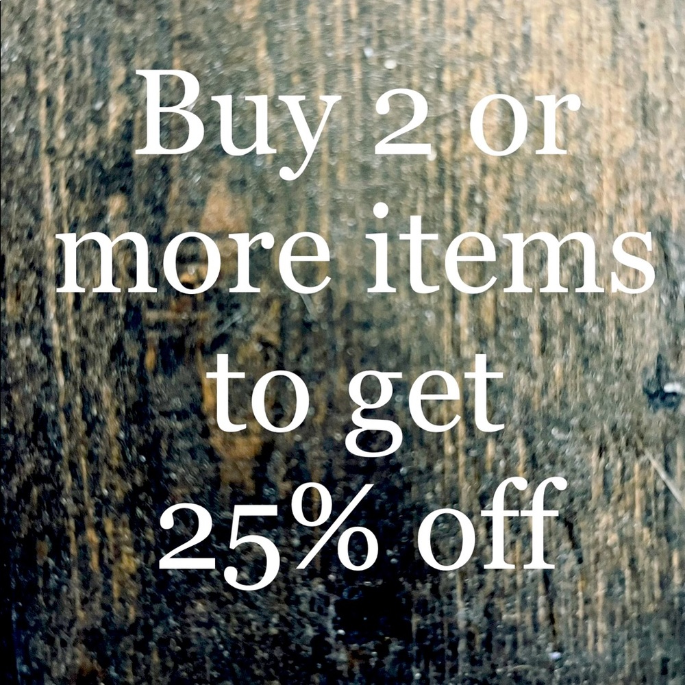 Buy 2 or more items to get 25% off